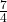 Rendered by QuickLaTeX.com \frac74
