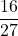 \dfrac{16}{27}