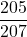 \dfrac{205}{207}