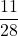 \dfrac{11}{28}
