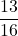 \dfrac{13}{16}