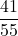 \dfrac{41}{55}