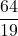 \dfrac{64}{19}